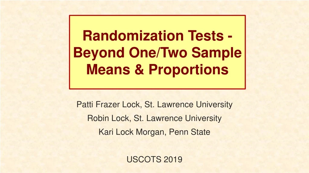 randomization tests beyond one two sample means proportions