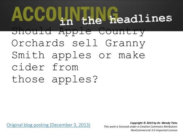Should Apple Country Orchards sell Granny Smith apples or make cider from those apples?