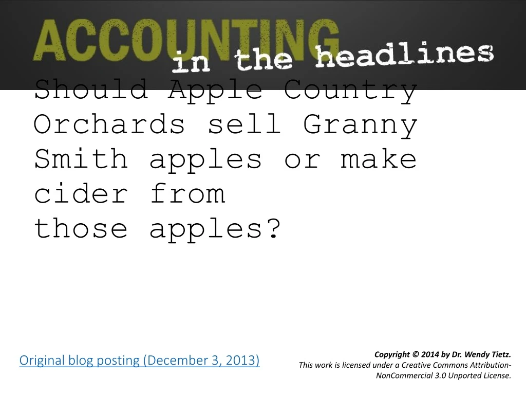 should apple country orchards sell granny smith apples or make cider from those apples