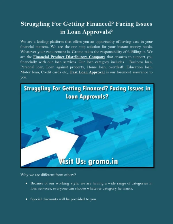 Struggling For Getting Financed? Facing Issues in Loan Approvals?