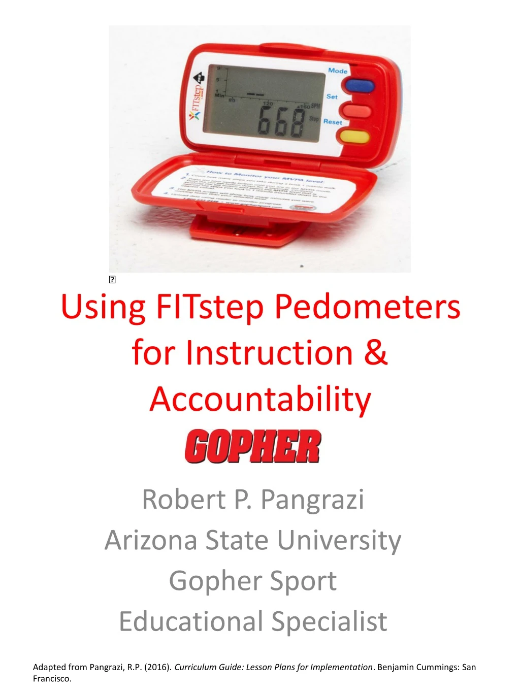 using fitstep pedometers for instruction accountability