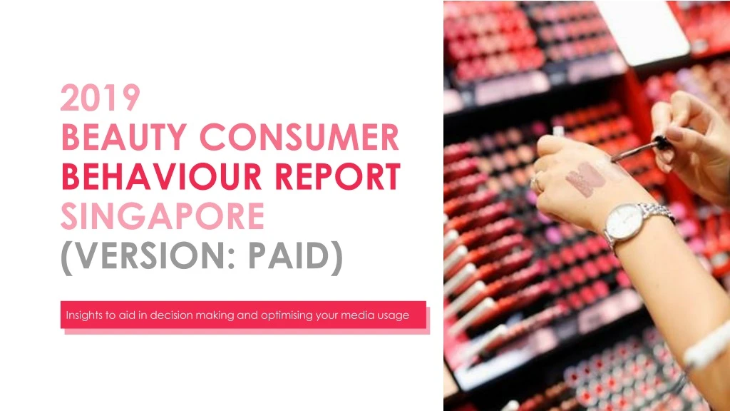 2019 b eauty consumer behaviour report singapore version paid