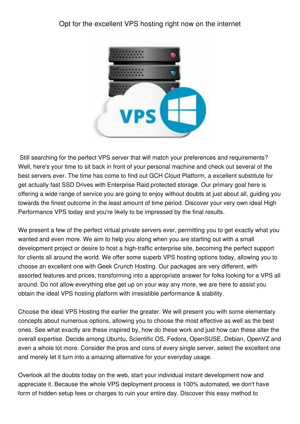 opt for the excellent vps hosting right