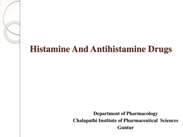 Histamine And Antihistamine Drugs