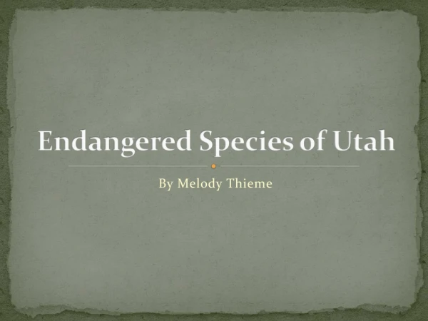 Endangered Species of Utah