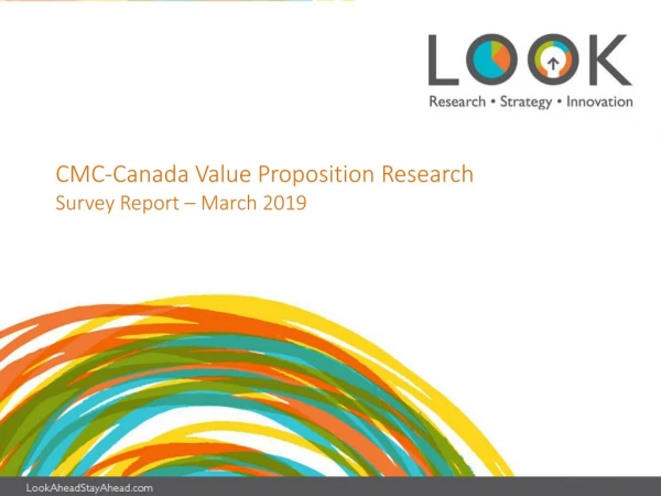 CMC-Canada Value Proposition Research Survey Report – March 2019