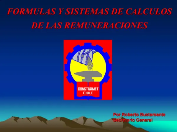 FORMULAS Y SISTEMAS DE CALCULOS DE LAS REMUNERACIONES