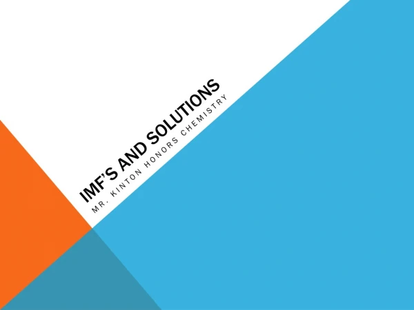 IMF’s and Solutions
