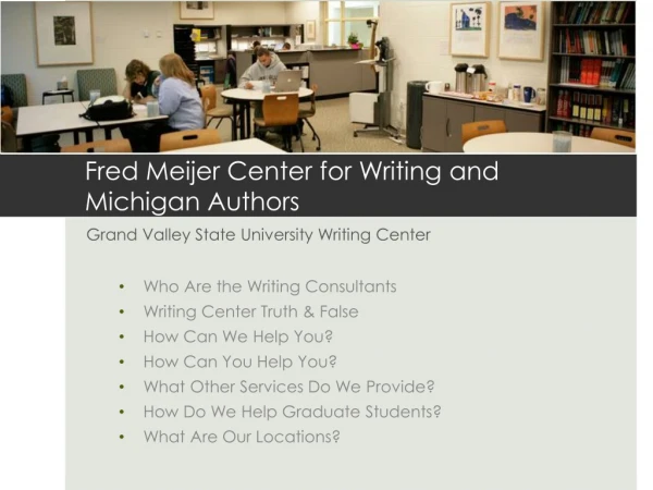 Fred Meijer Center for Writing and Michigan Authors