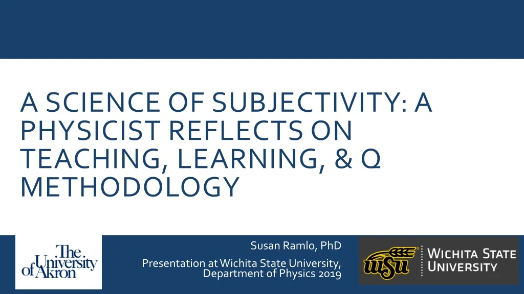 a science of subjectivity a physicist reflects on teaching learning q methodology