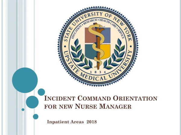 Incident Command Orientation for new Nurse Manager