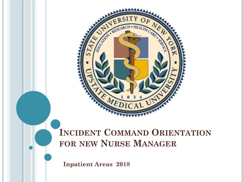 incident command orientation for new nurse manager