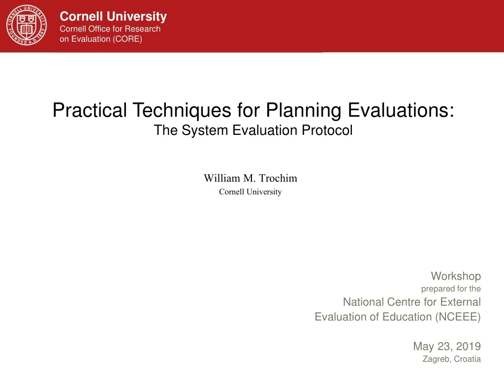 practical techniques for planning evaluations the system evaluation protocol