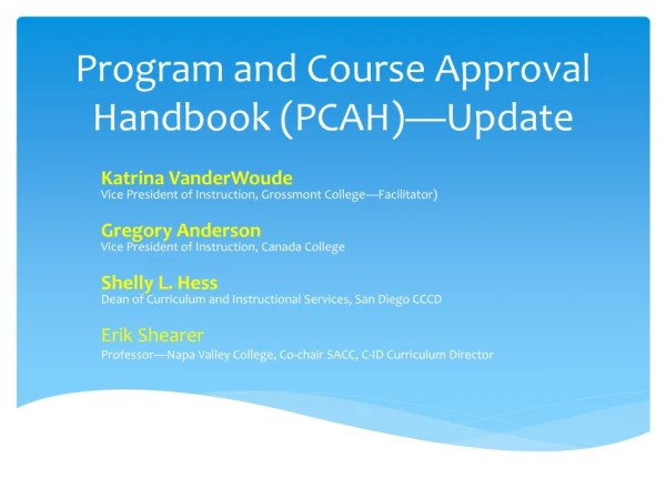 Program and Course Approval Handbook (PCAH)—Update