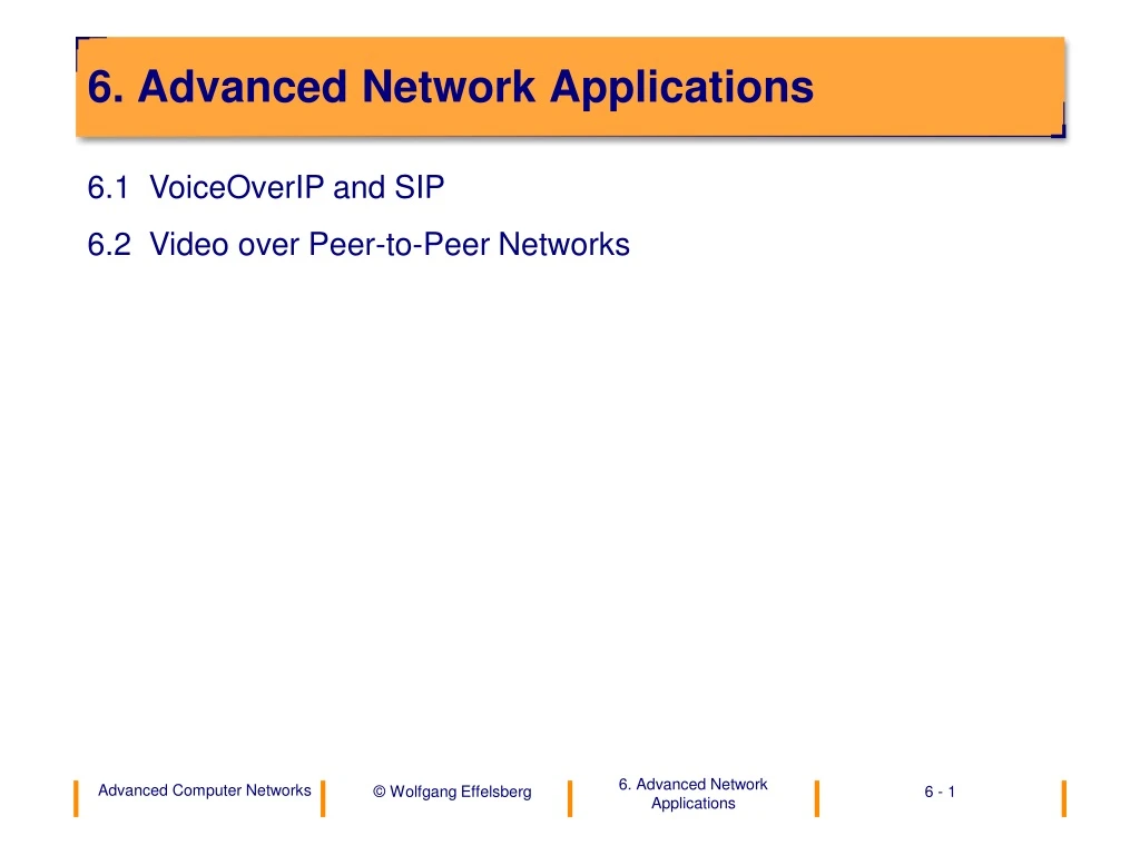 6 advanced network applications