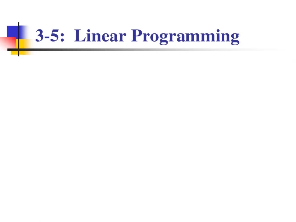 3-5: Linear Programming
