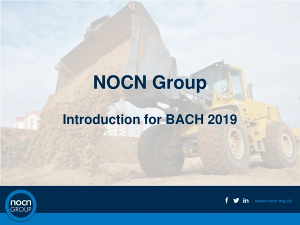 NOCN Group Introduction for BACH 2019