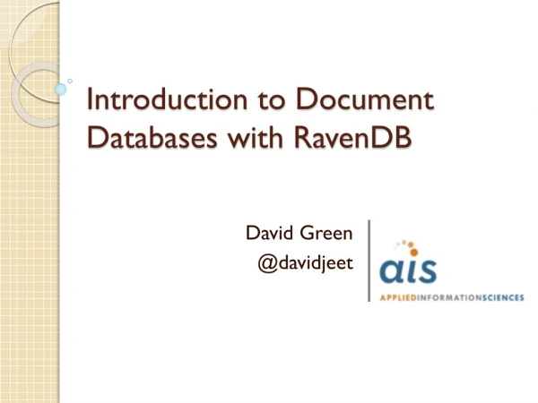 Introduction to Document Databases with RavenDB