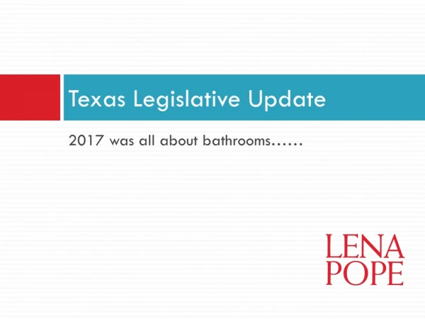 Texas Legislative Update