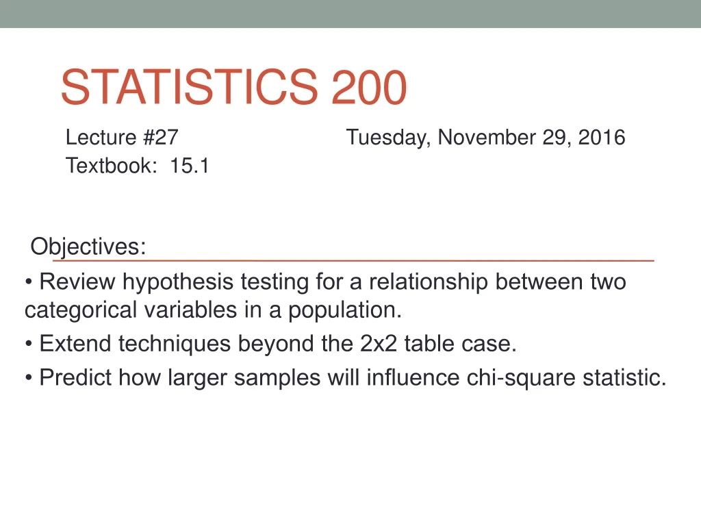 Statistics 200 Objectives: - ppt download