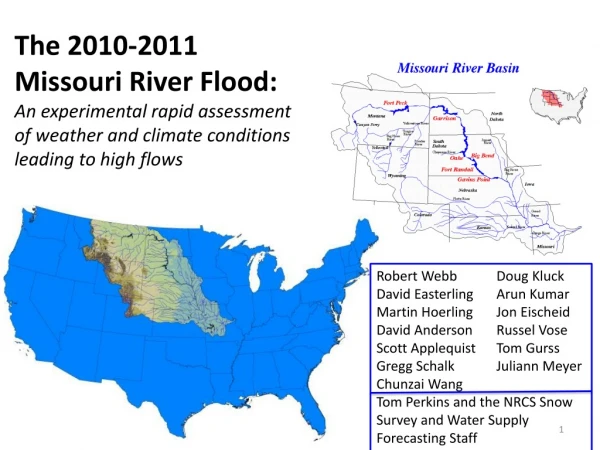 The 2010-2011 Missouri River Flood: