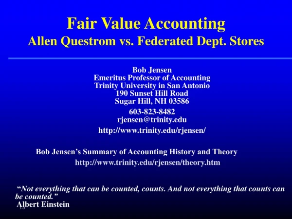 Fair Value Accounting Allen Questrom vs. Federated Dept. Stores