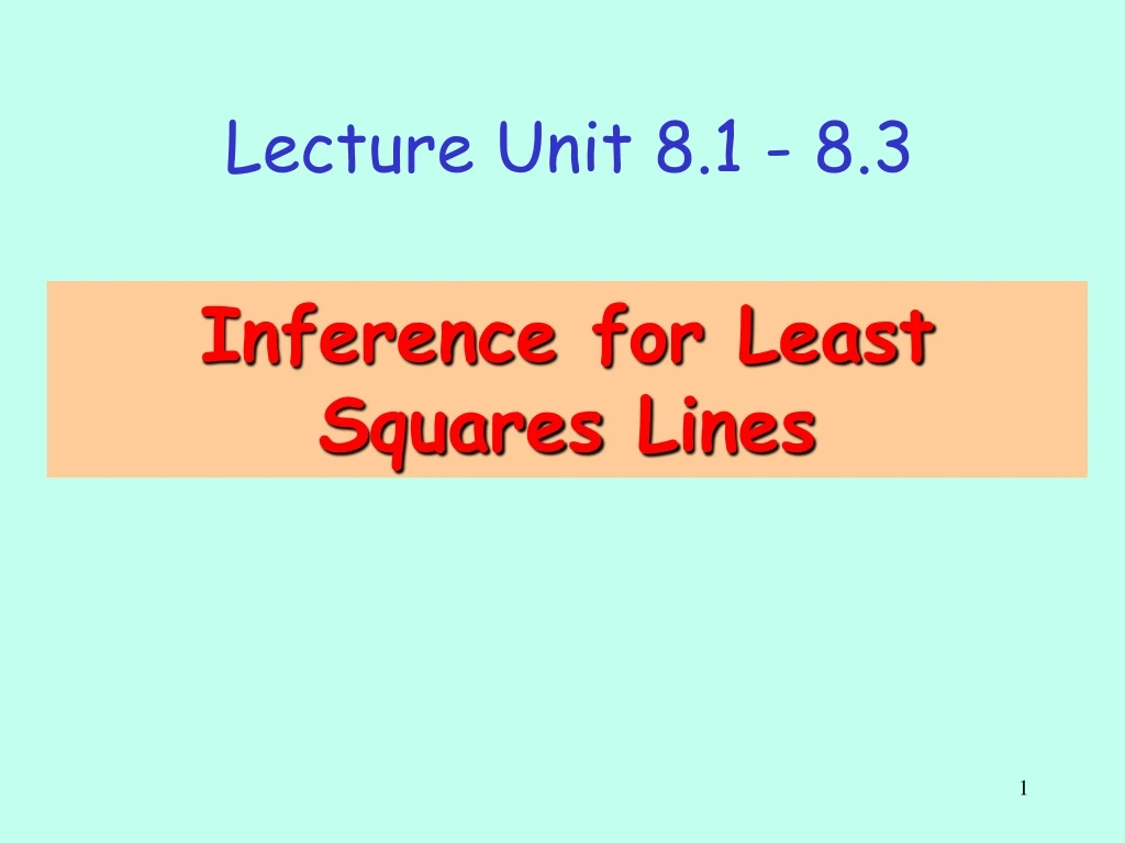 inference for least s quares l ines