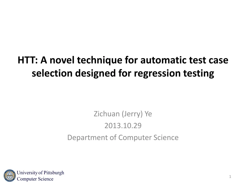 htt a novel technique for automatic test case selection designed for regression testing