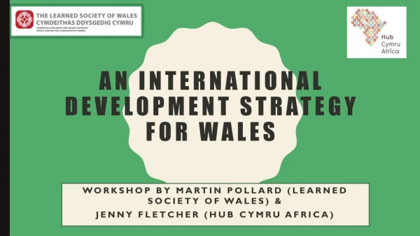 An international development strategy for wales