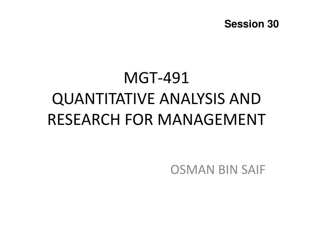 mgt 491 quantitative analysis and research for management