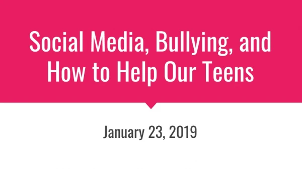 Social Media, Bullying, and How to Help Our Teens