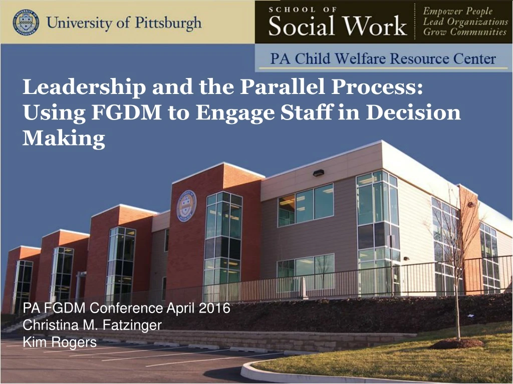 leadership and the parallel process using fgdm