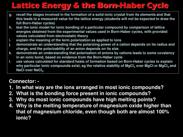 Lattice Energy &amp; the Born-Haber Cycle