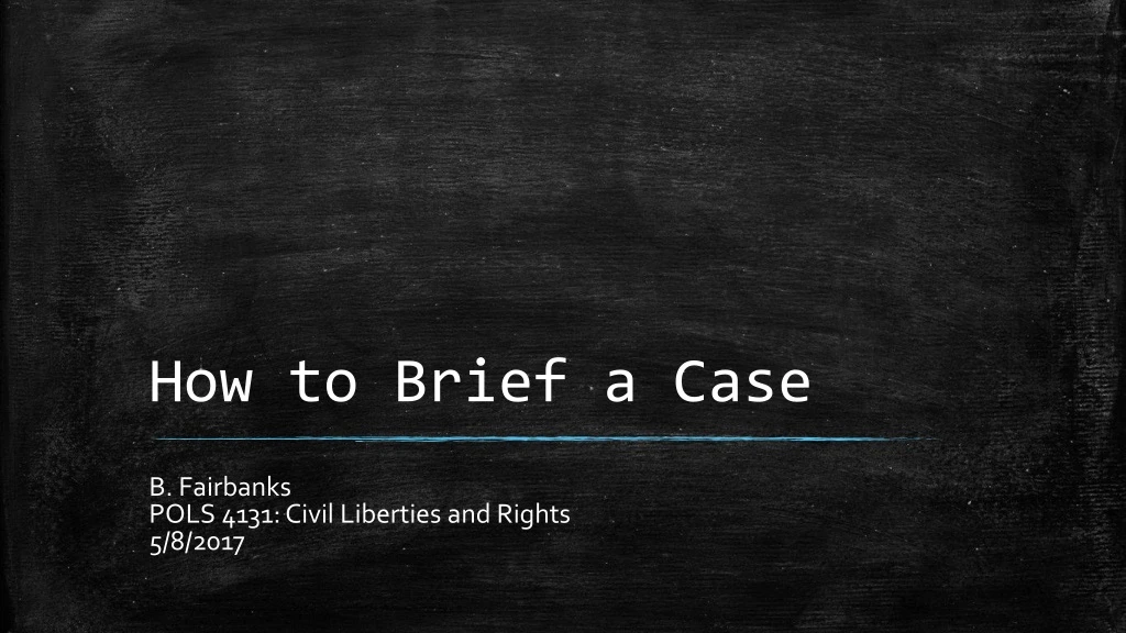 how to brief a case