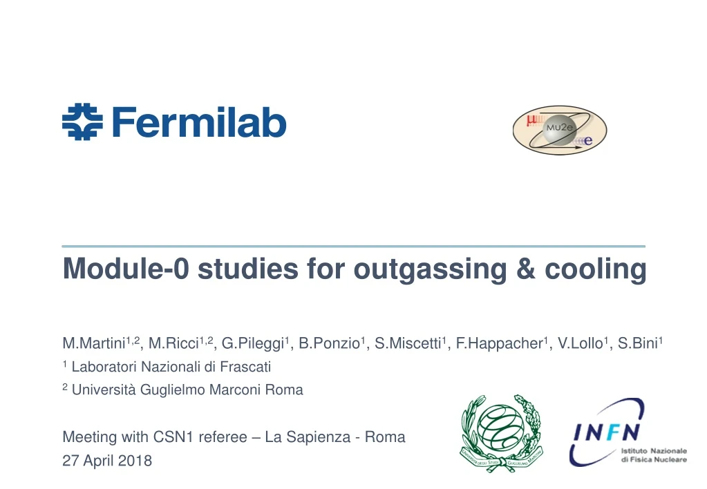 module 0 studies for outgassing cooling
