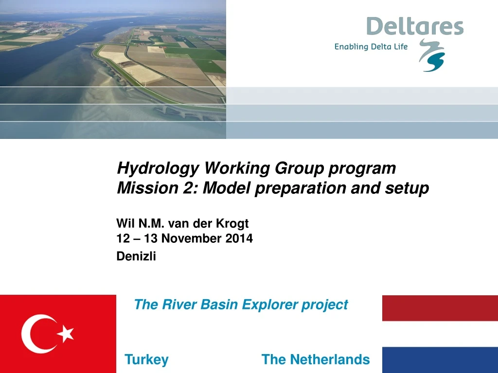 hydrology working group program mission 2 model preparation and setup