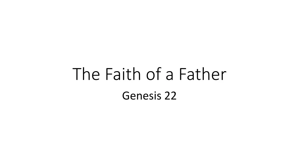 the faith of a father