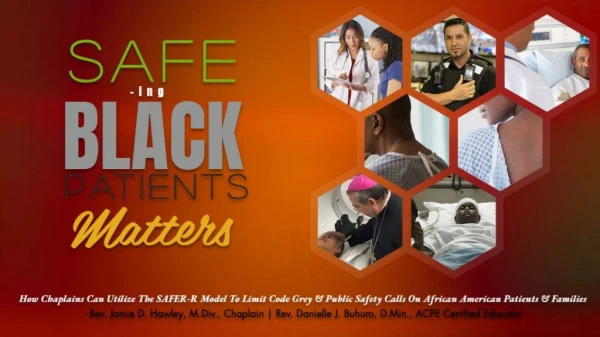 Visiting Black Patients: Racial Disparities in Security Standby Requests