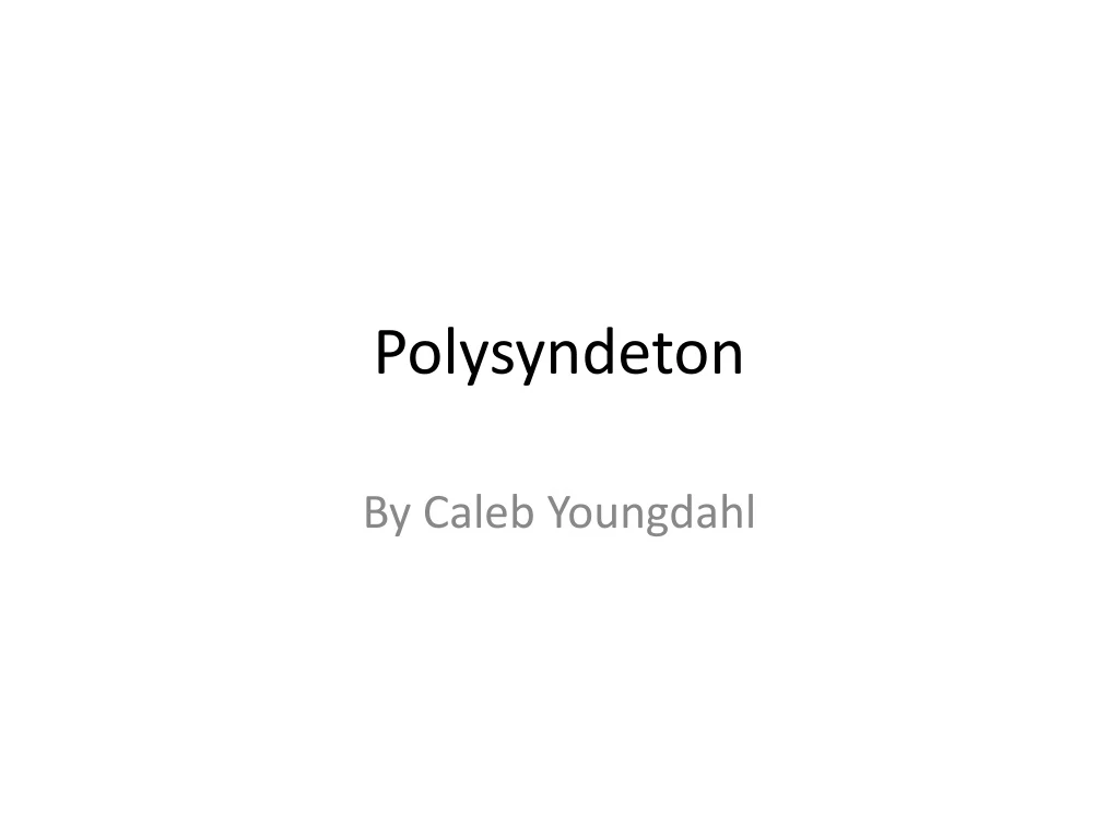 polysyndeton