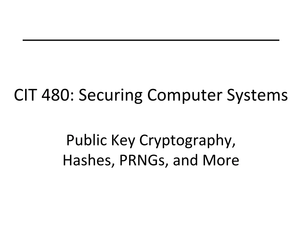 cit 480 securing computer systems