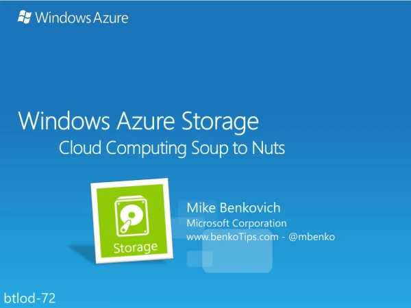 Windows Azure Storage Cloud Computing Soup to Nuts