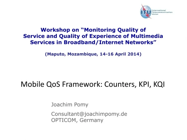 Mobile QoS Framework: Counters, KPI, KQI