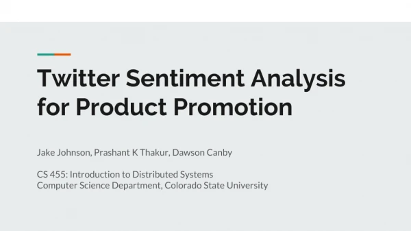 Twitter Sentiment Analysis for Product Promotion
