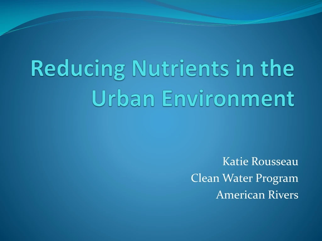 reducing nutrients in the urban environment