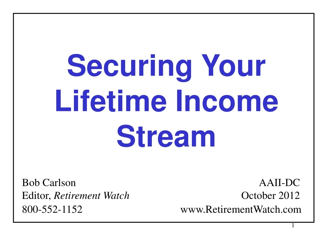securing your lifetime income stream