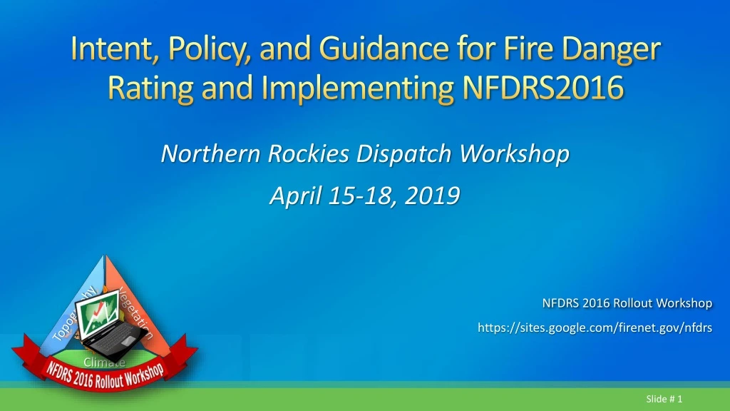 intent policy and guidance for fire danger rating and implementing nfdrs2016