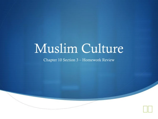 Muslim Culture