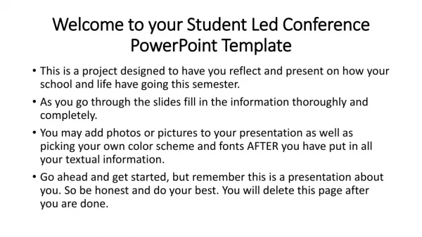 Welcome to your Student Led Conference PowerPoint Template