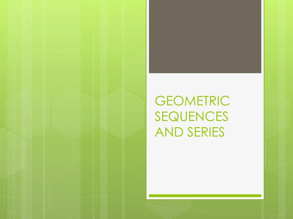 geometric sequences and series