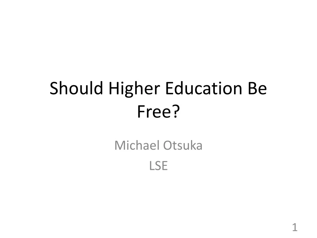 should higher education be free